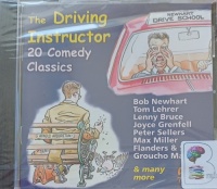 The Driving Instructor - 20 Comedy Classics written by Various Comedy Writers performed by Bob Newhart, Tom Lehrer, Lenny Bruce and Joyce Grenfell on Audio CD (Abridged)